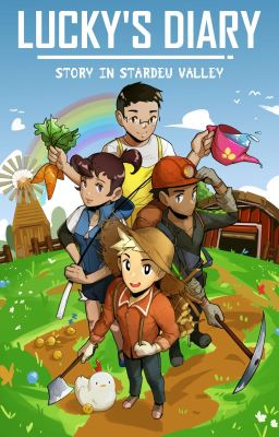 [Fanfic] Lucky và cuộc sống ở Stardew Valley (danmei)