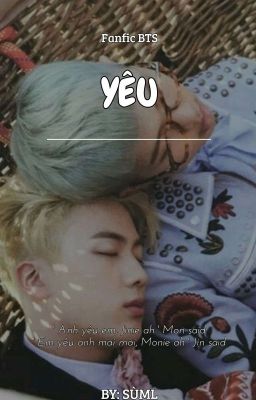 [FANFIC]|NAMJIN| Yêu