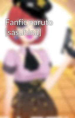 Fanfic naruto [sasuhina]