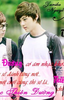 [Fanfic NUEST][Two Shots RonMin] Nốt Nhạc Thiên Đường - Jurika Nguyễn