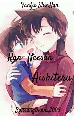 ( fanfic shinran): Ran- neesan Aishiteru