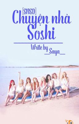 [Fanfic] [SNSD] Chuyện nhà Soshi