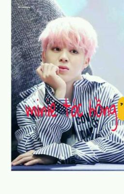 [Fanfic] [Vmin]Hủ Nam Của Kim Taehyung- Park Jimin