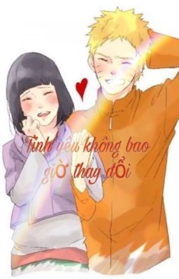 (Fanficnaruhina)Tình yêu không thể thay đổi (Naruhina)