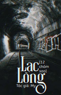 [Fanfiction 12 chòm sao] Lạc lõng