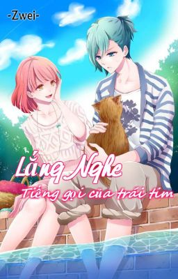 [Fanfiction-12 Chòm Sao] Lắng Nghe Tiếng Gọi Của Trái Tim