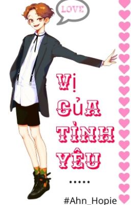 [Fanfiction 12 chòm sao] Vị Của Tình Yêu