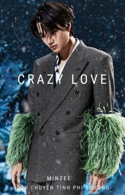 [FANFICTION] Crazy love