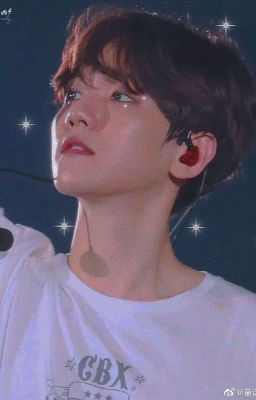 [FANFICTION GIRL - BAEKHYUN | EXO]  Đừng Làm Tôi Rung Động Nữa💓  