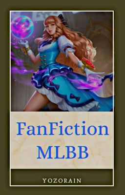 Fanfiction MLBB