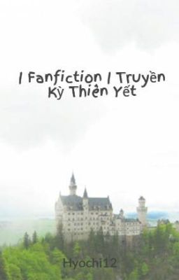 | Fanfiction | Truyền Kỳ Thiên Yết