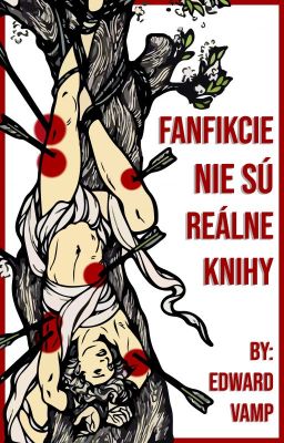 Fanfikcie nie sú reálne knihy