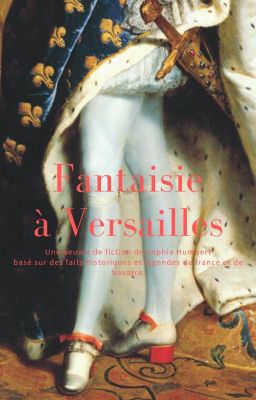 Fantaisie à Versailles