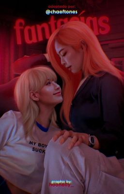 fantasías ✧ jenlisa