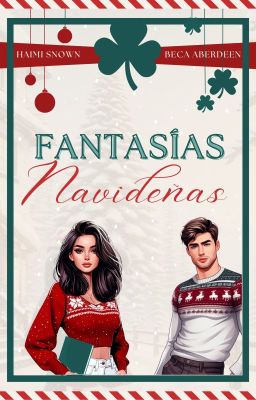 Fantasias Navideñas por Haimi Snown y Beca Aberdeen