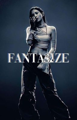 fantasize. 