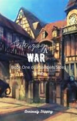 Fantasizing A War - Book One