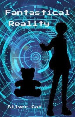 Fantastical Reality (English version) (HIATUS)