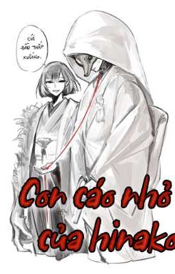 [Fantic Slient hill] Con cáo nhỏ của Hinako