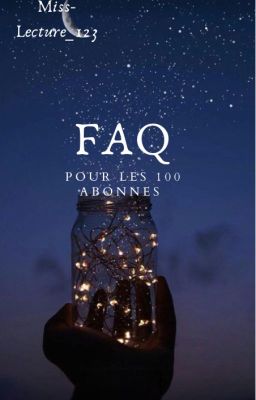 FAQ  DES 100 ABONNÉS