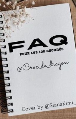 FAQ pour les 100 abos