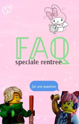 FAQ spéciale rentrée