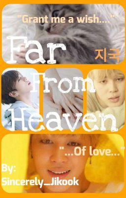 Far From Heaven | Jikook Hybrid |