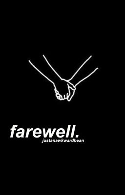 farewell.