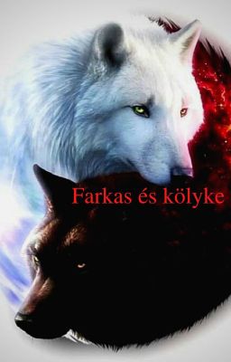 Farkas és Kölyke  /ÁTMENETILEG SZÜNETEL/