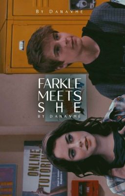 FARKLE MEETS SHE 