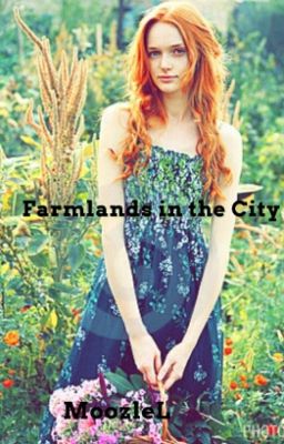 Farmlands of the City