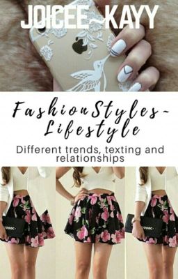 Fashion styles ~Lifestyle 