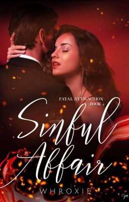 Fatal Attraction 4: Sinful Affair