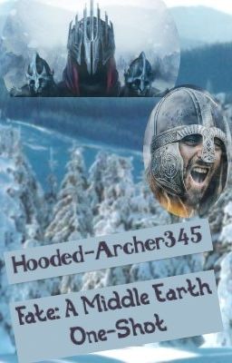 Fate: A Middle Earth One-Shot