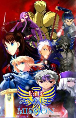 Fate/Angel Mission