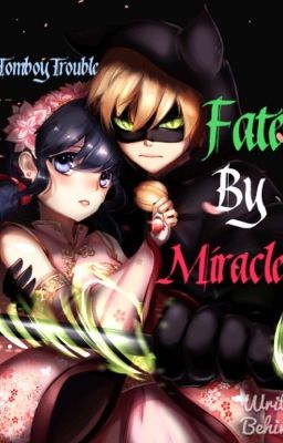 Fate By Miracle