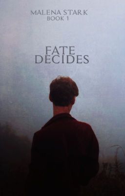 Fate Decides