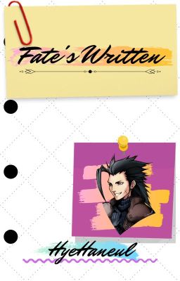 Fate's Written {Zack Fair}