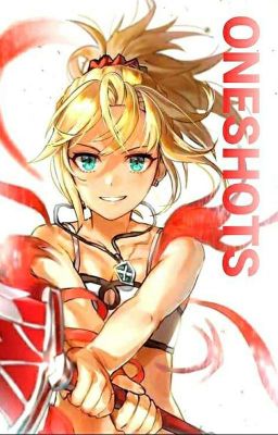 Fate Series: Mordred Oneshots