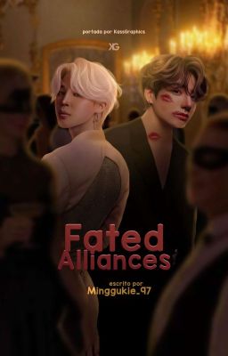 Fated Alliances • Kookmin Au ✔