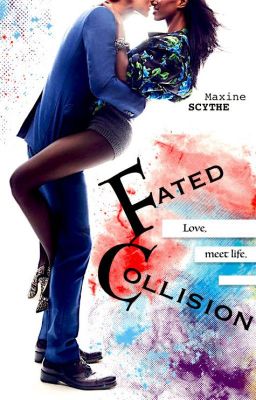 Fated Collision |MajorEdit|