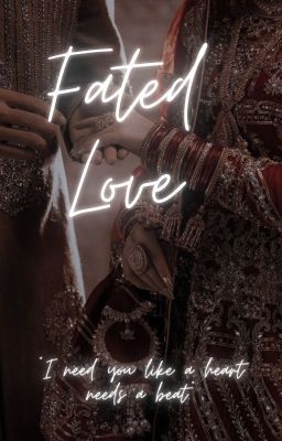 Fated Love : Bound to fall in love