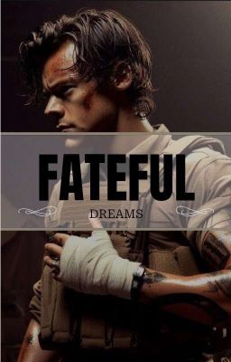 Fateful Dreams | Larry Stylinson