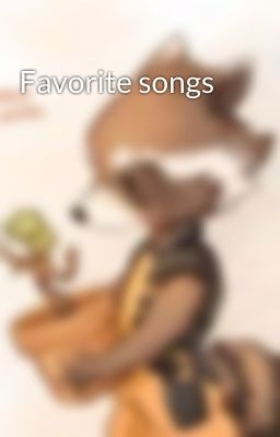 Favorite songs