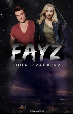 FAYZ oder Draußen? (Gone FF)