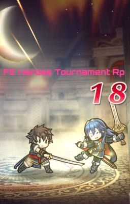 FE Heroes Tournament rp