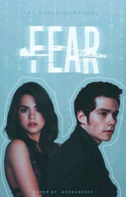 Fear || Stiles Stilinski 