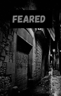 Feared