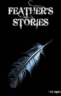 Feather's Stories