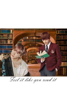 Feel it like you read it || BTS